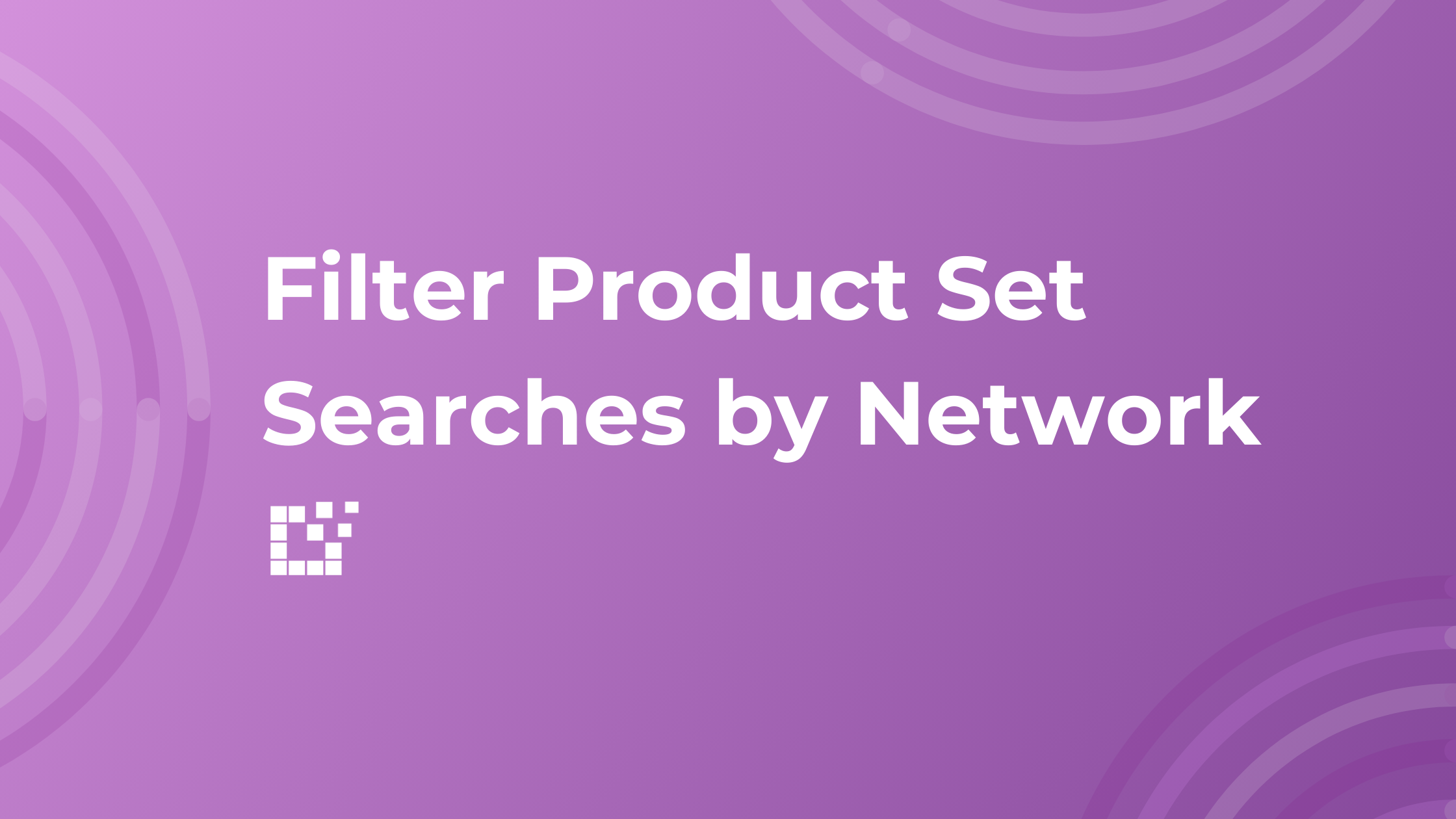 filter-product-set-searches-by-network